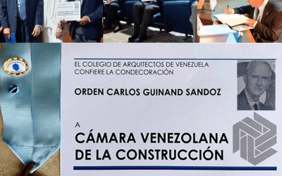 La Cámara Venezolana de la Construcción recibe la Orden Carlos Guinand Sandoz